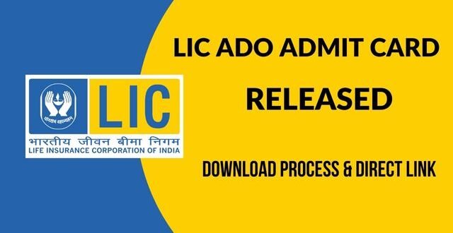 LIC-ADO-2023-admit-card-download-with-direct-link